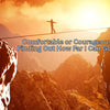 Comfortable or Courageous: Finding Out How Far I Can Go