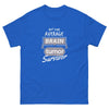 Brain Cancer Not Average Tee - JohnVsGBMRoyalS
