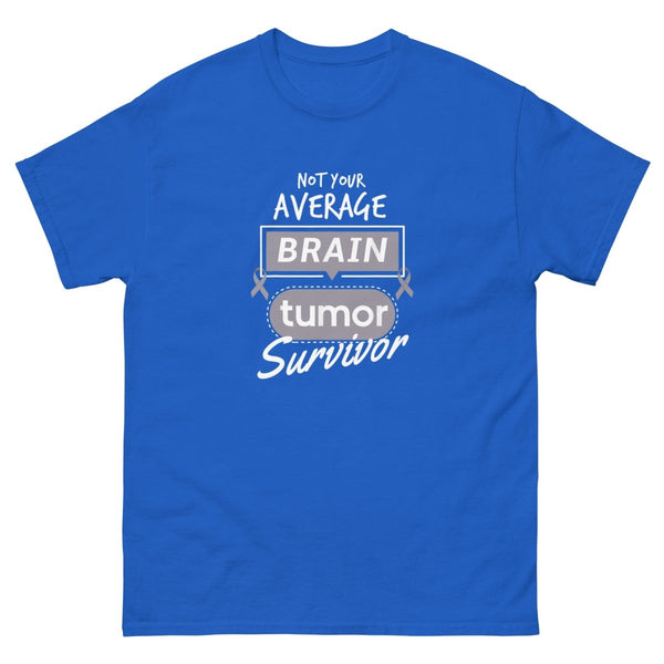 Brain Cancer Not Average Tee - JohnVsGBMRoyalS