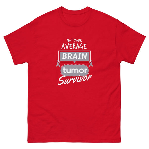 Brain Cancer Not Average Tee - JohnVsGBMRedS