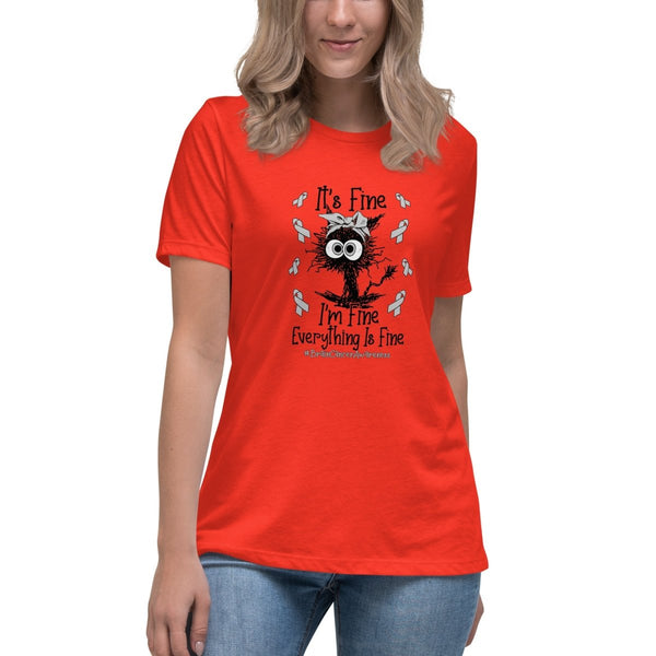 Brain Cancer Women's Its Fine Tee - JohnVsGBMPoppyS