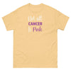 Hodgkin's Lymphoma Pink Tee - JohnVsGBMYellow HazeS