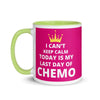 Keep Calm Chemo Mug - JohnVsGBMDark green11 oz