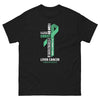 Liver Cancer Through Christ Tee - JohnVsGBMBlackS