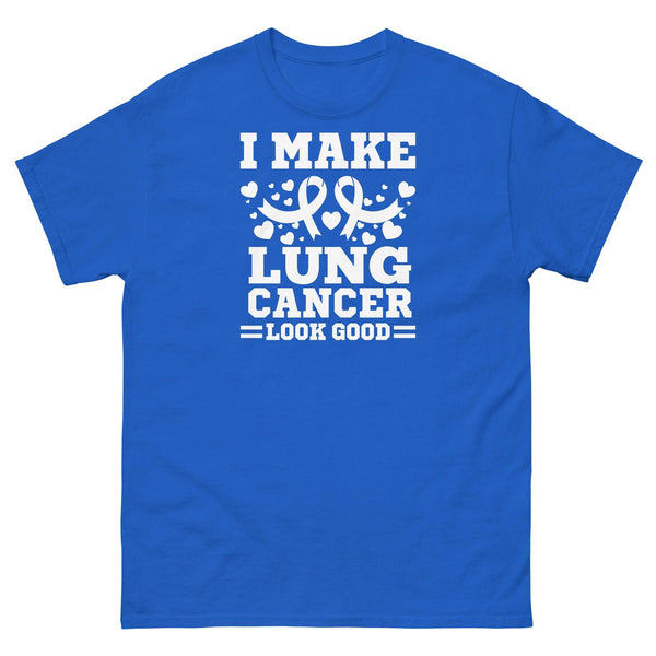Lung Cancer I Make It Look Good Tee - JohnVsGBMRoyalS