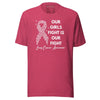 Lung Cancer Our Girl Tee - JohnVsGBMHeather RaspberryS