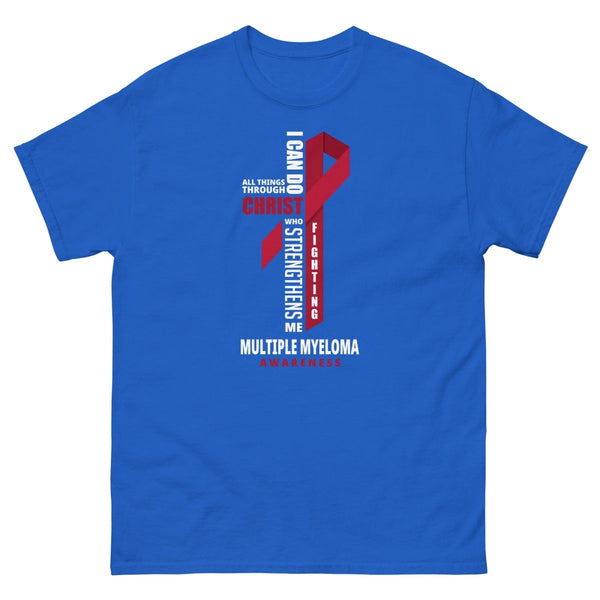 Multiple Myeloma Through Christ Tee - JohnVsGBMRoyalS