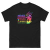 Never Underestimate Cancer Classic Tee - JohnVsGBMBlackS