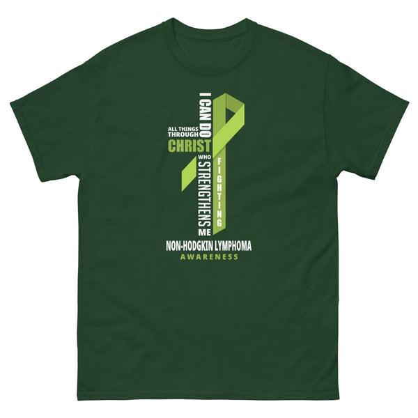 Non - Hodgkin's Lymphoma Through Christ Tee - JohnVsGBMForest GreenS