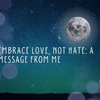 Embrace Love, Not Hate: A Message from me. - JohnVsGBM