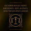 October Reflections: Birthdays, Ride-Alongs, and the Journey Ahead - JohnVsGBM