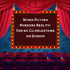 When Fiction Mirrors Reality: Seeing Glioblastoma on Screen - JohnVsGBM