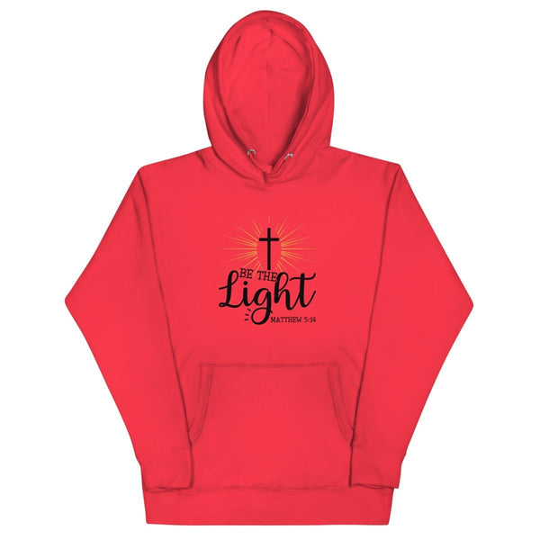 Be The Light Hoodie - JohnVsGBMTeam RedS