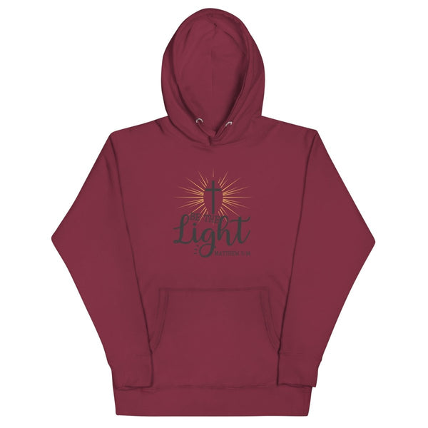 Be The Light Hoodie - JohnVsGBMMaroonS