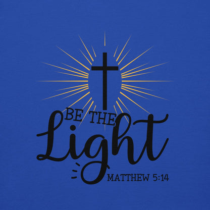 Be The Light Tee - JohnVsGBMRoyalS