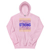 Bladder Cancer Stay Strong Hoodie - JohnVsGBMLight PinkS