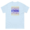 Bladder Cancer Stay Strong Tee - JohnVsGBMLight BlueS