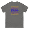 Bladder Cancer Stay Strong Tee - JohnVsGBMCharcoalS