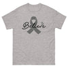 Brain Cancer Believe Tee - JohnVsGBMSport GreyS