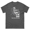 Brain Cancer Brother's Fight Is My Fight Tee - JohnVsGBMDark HeatherS