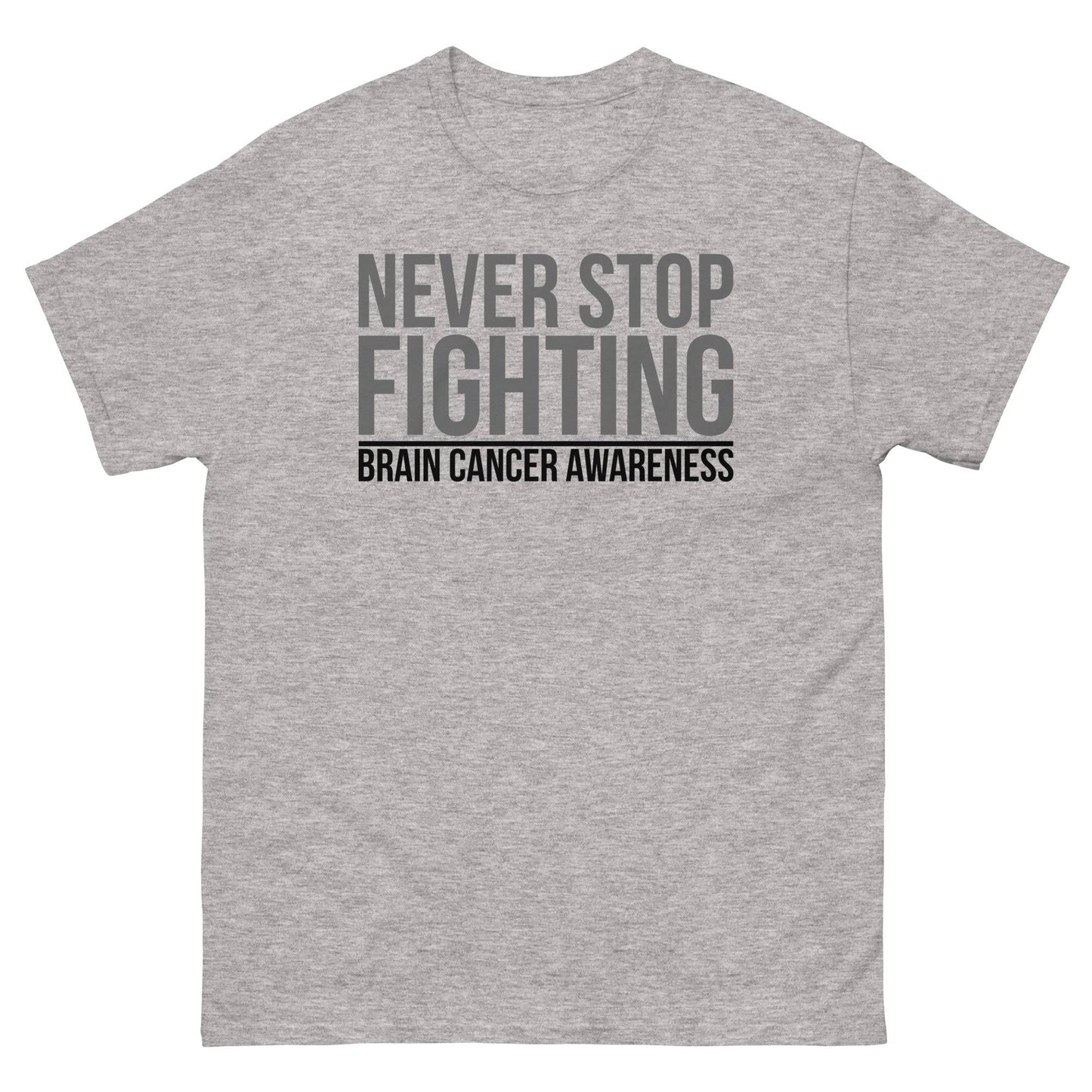 Brain Cancer Never Stop Fighting Tee - JohnVsGBMSport GreyS