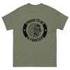 Brain Cancer Proud to Be a Fighter Tee - JohnVsGBMMilitary GreenS