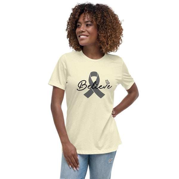 Brain Cancer Women's Believe Tee - JohnVsGBMCitronS