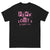 Breast Cancer Pink Out Tee - JohnVsGBMBlackS