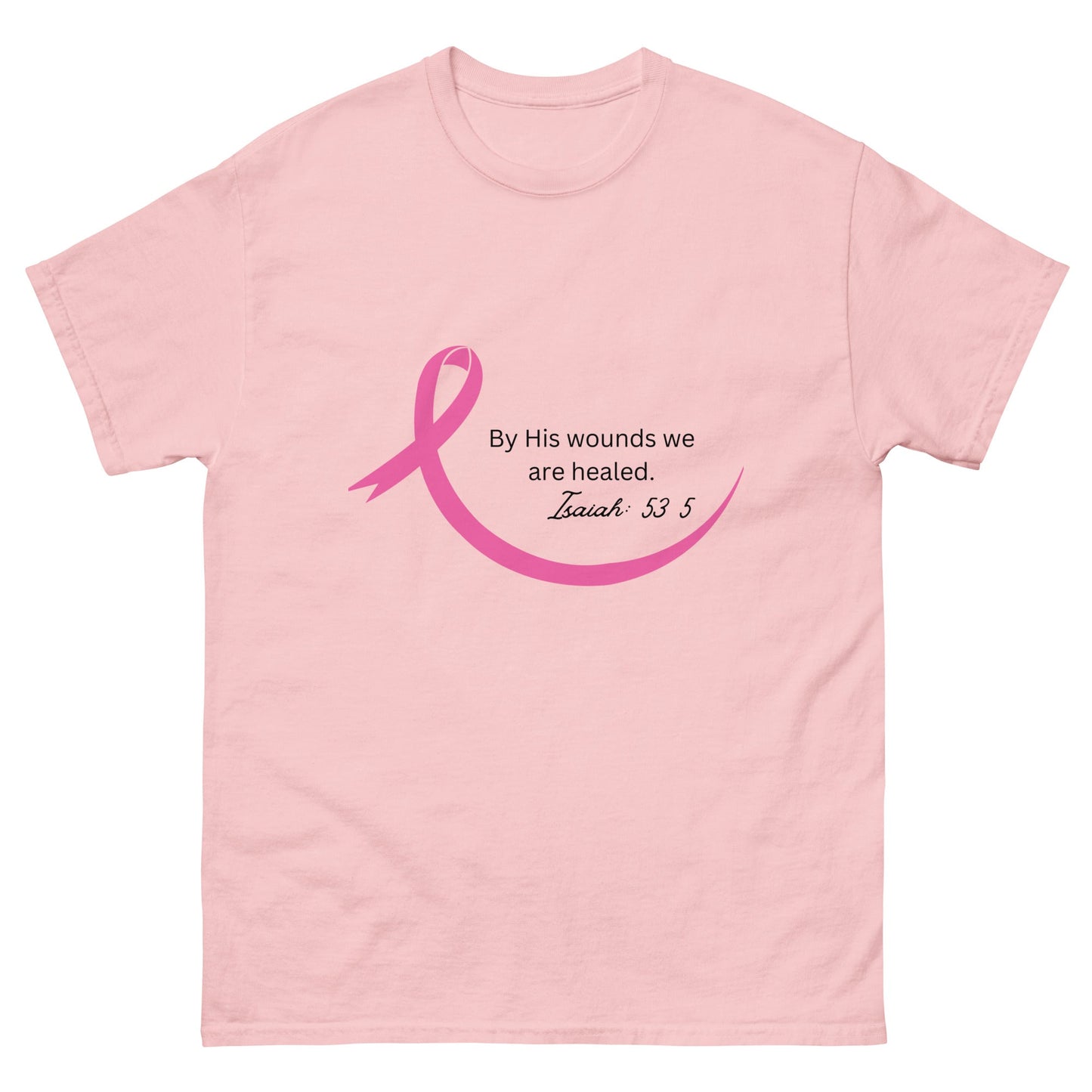 By his Wounds (Customizable) Tee - JohnVsGBMLight PinkS