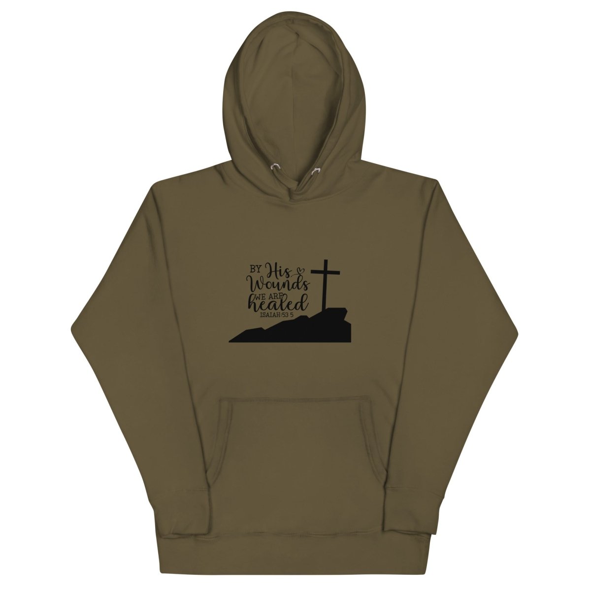 By His Wounds Hoodie - JohnVsGBMMilitary GreenS