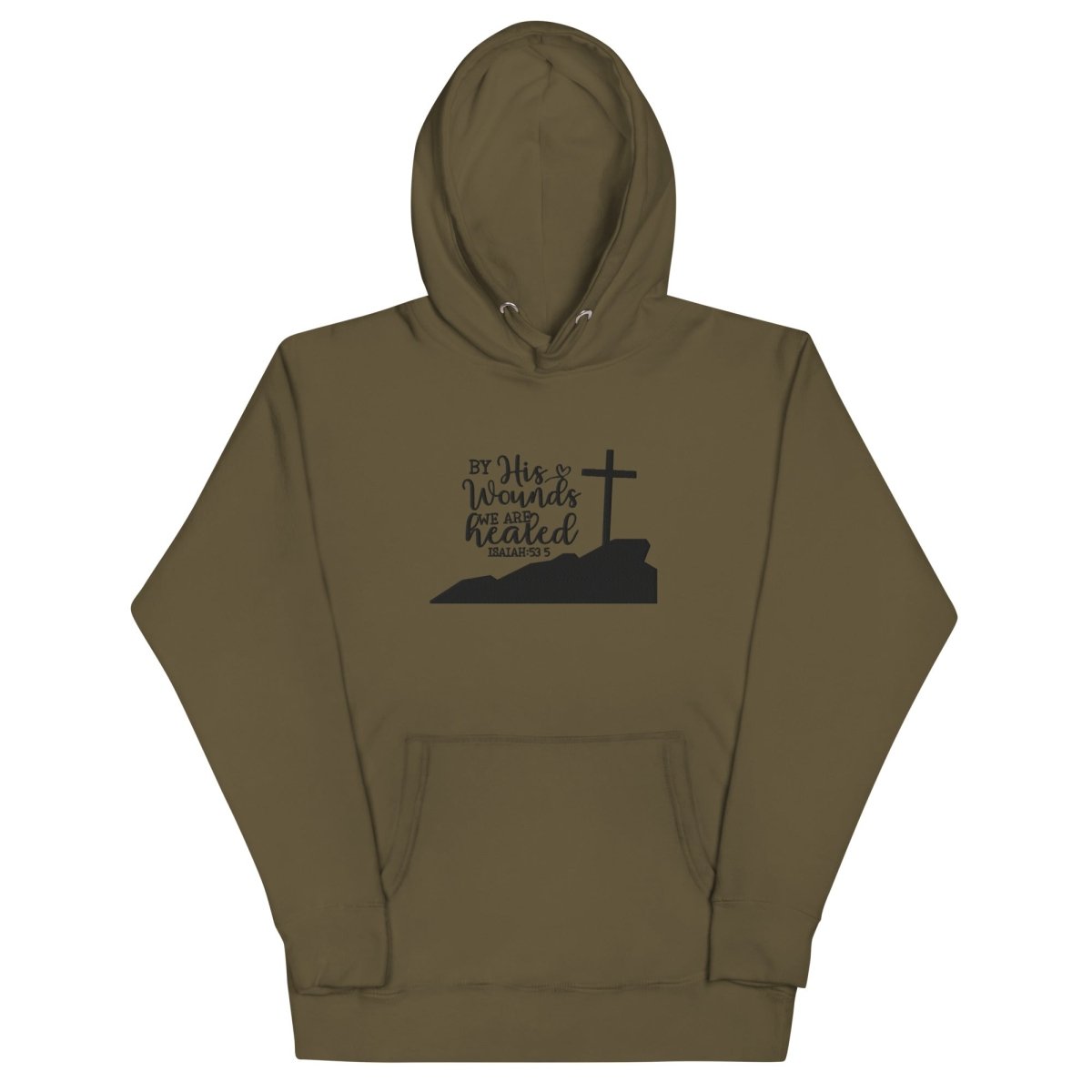 By His Wounds Hoodie (Hand Embroidered) - JohnVsGBMMilitary GreenS