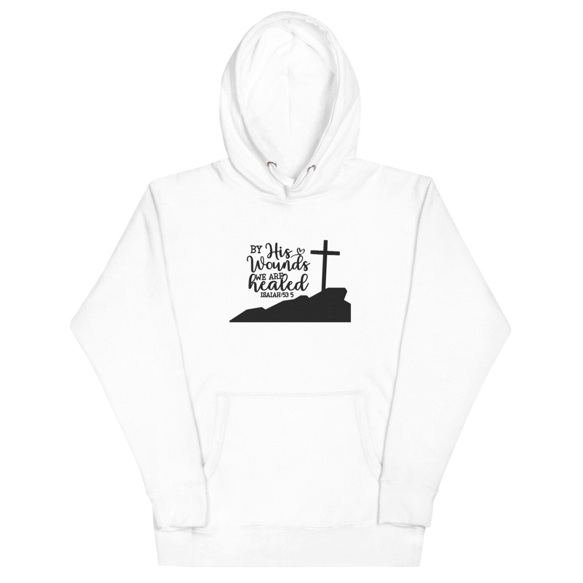 By His Wounds Hoodie (Hand Embroidered) - JohnVsGBMWhiteS