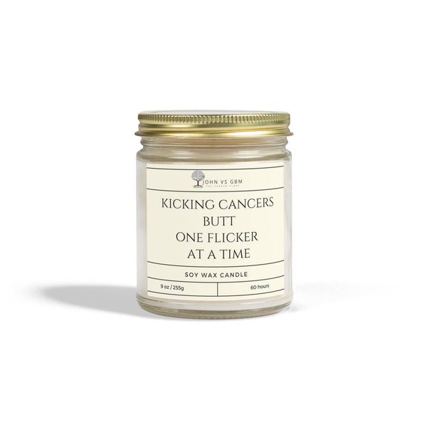 Cancer Awareness Candle - Kicking Cancer's Butt - JohnVsGBM9ozClearBeachwood