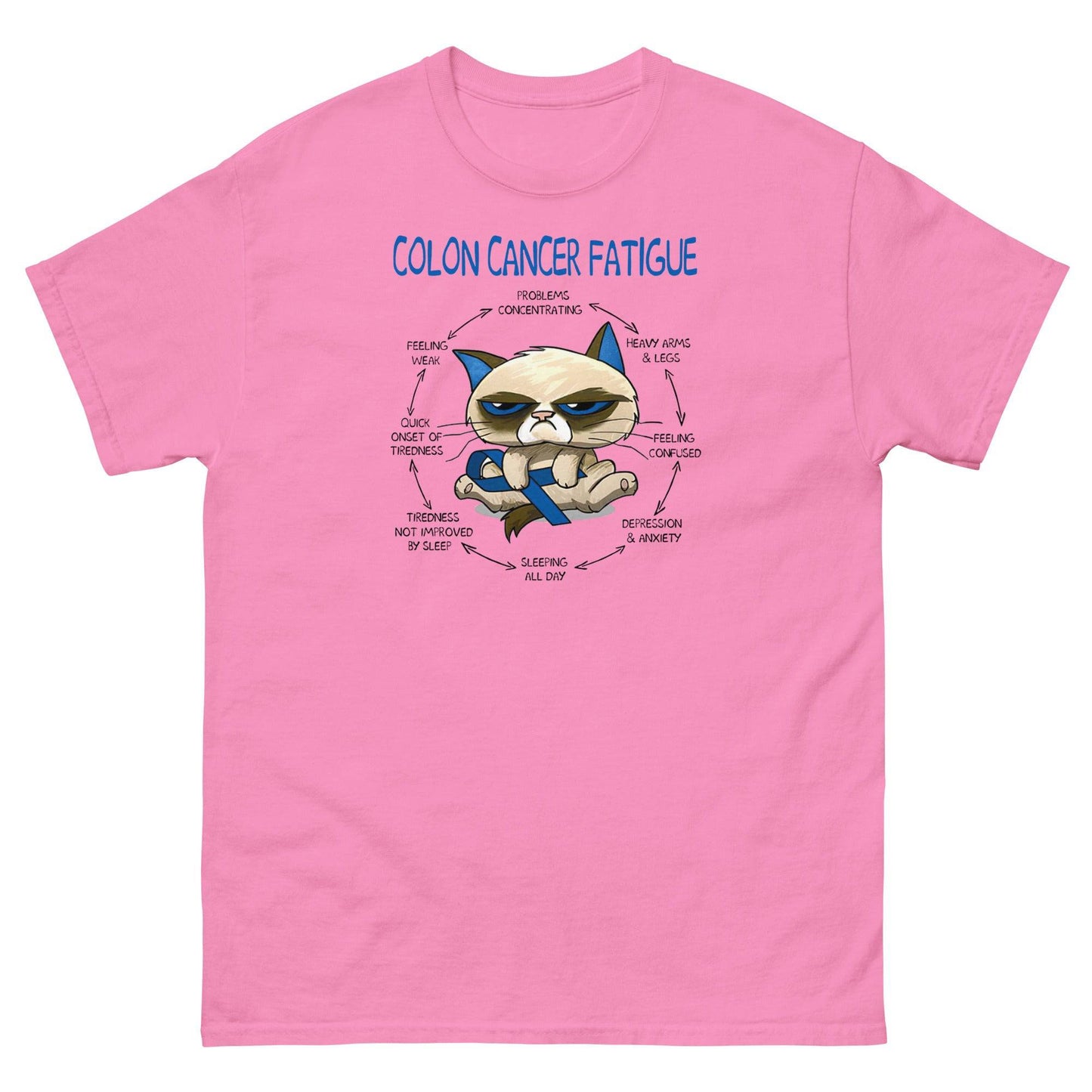 Cancer Awareness Colon Fatigue Classic Tee - JohnVsGBMAzaleaS