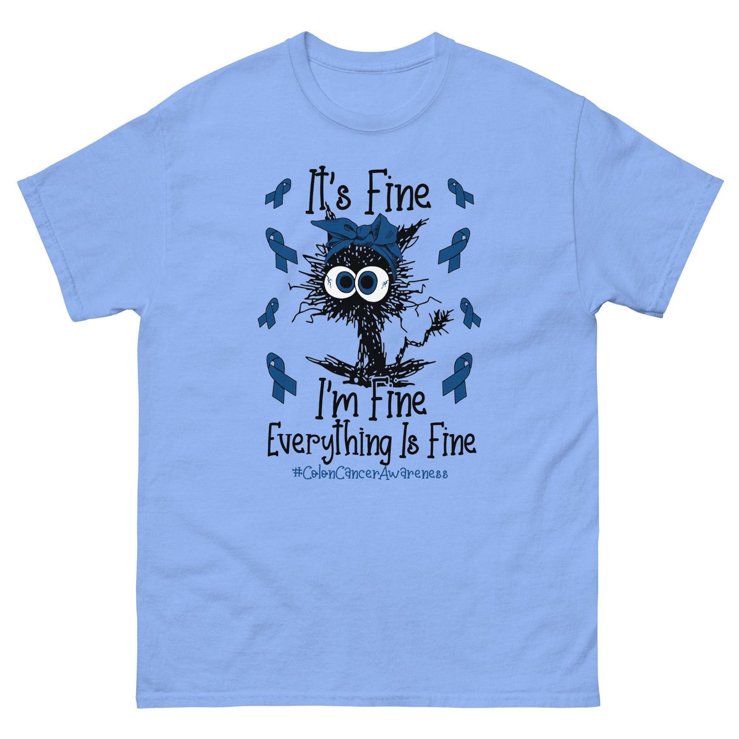 Cancer I am Fine Classic Tee - JohnVsGBMCarolina BlueS