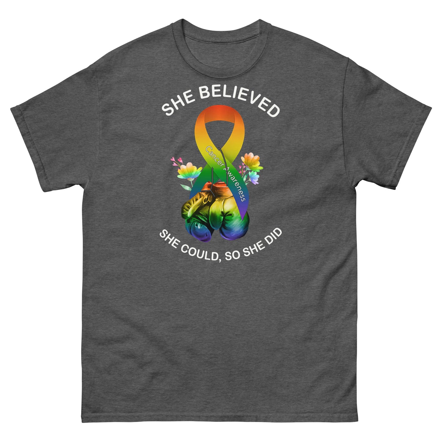 Cancer She Believed Tee - JohnVsGBMDark HeatherS