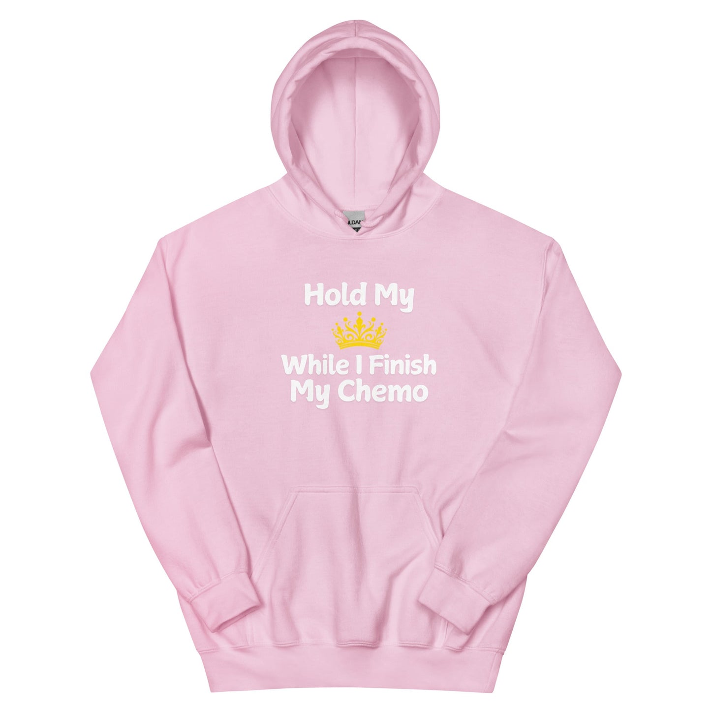 Chemo Hold My Crown Hoodie - JohnVsGBMLight PinkS