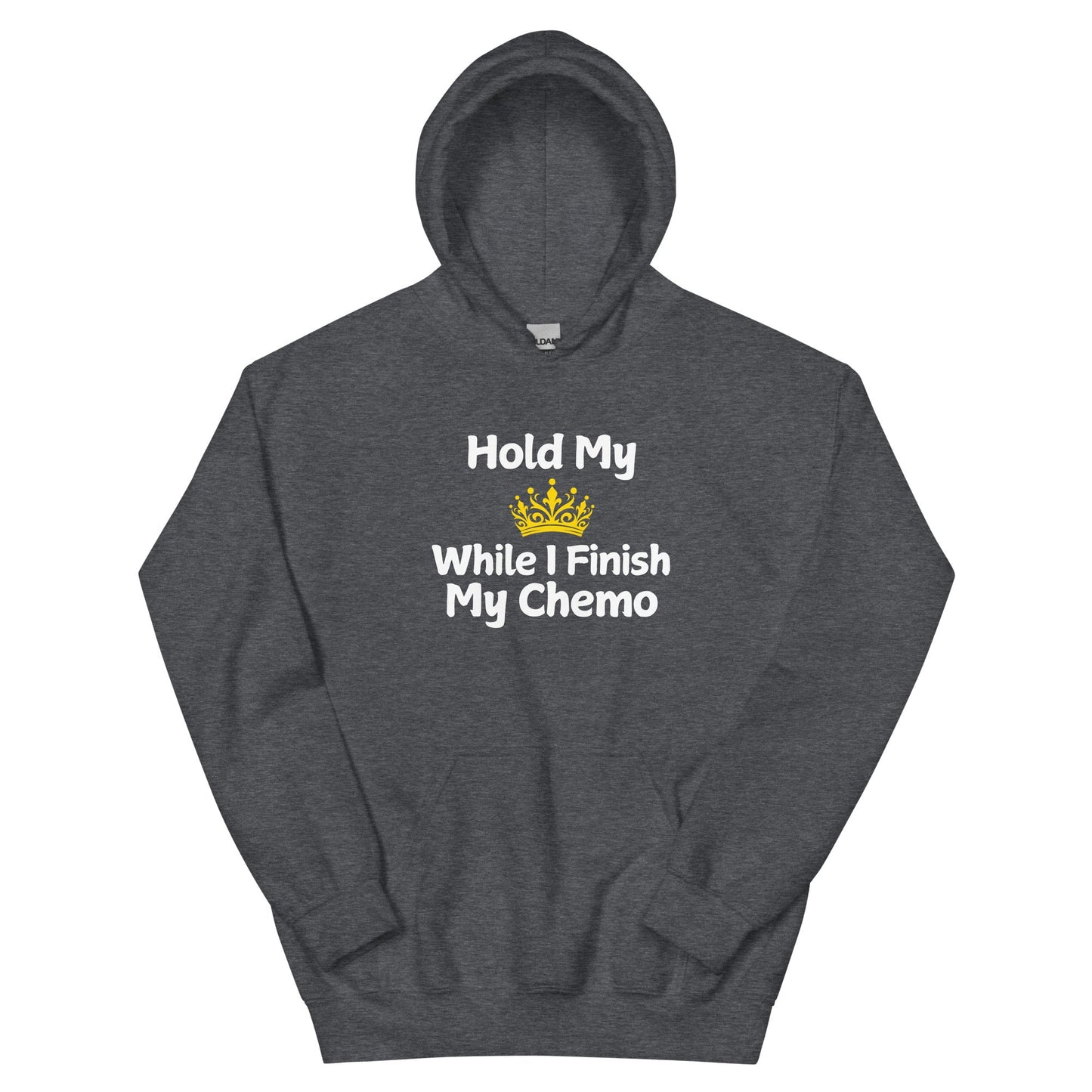 Chemo Hold My Crown Hoodie - JohnVsGBMDark HeatherS