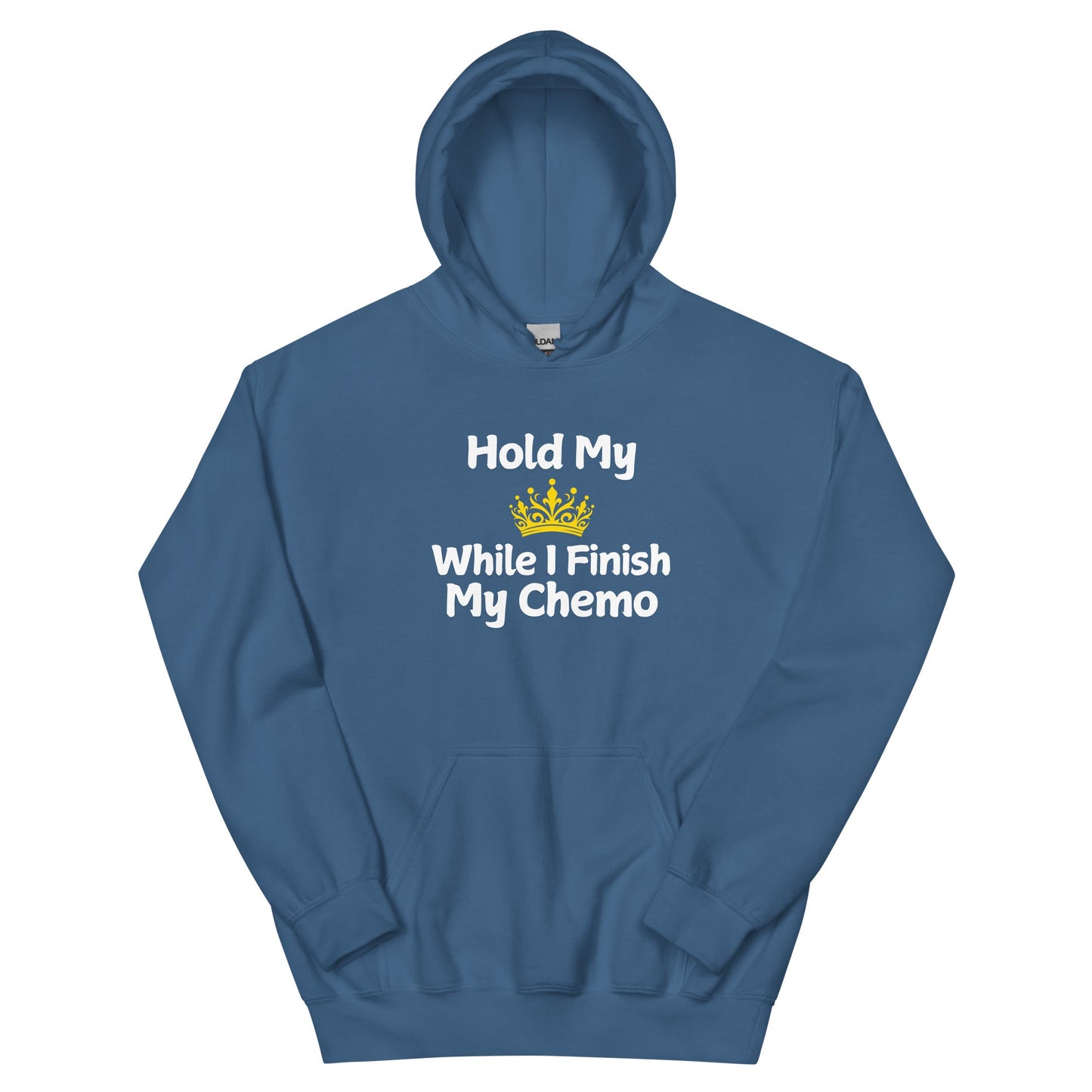 Chemo Hold My Crown Hoodie - JohnVsGBMIndigo BlueS