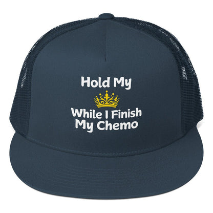 Chemo Hold my Crown Trucker Cap - JohnVsGBMNavy