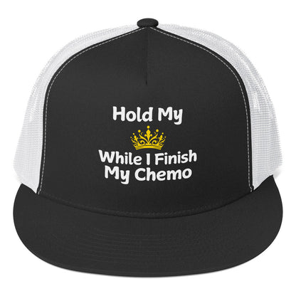 Chemo Hold my Crown Trucker Cap - JohnVsGBMBlack/ White