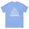 Chemo Last Day Tee - JohnVsGBMCarolina BlueS