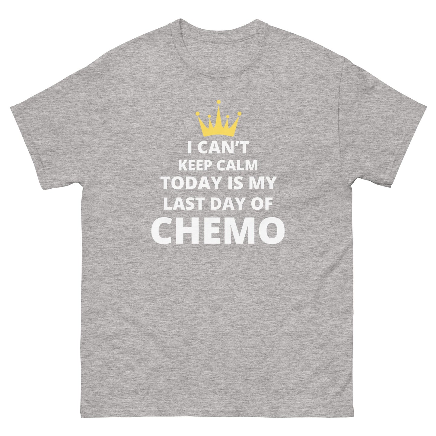 Chemo Last Day Tee - JohnVsGBMSport GreyS