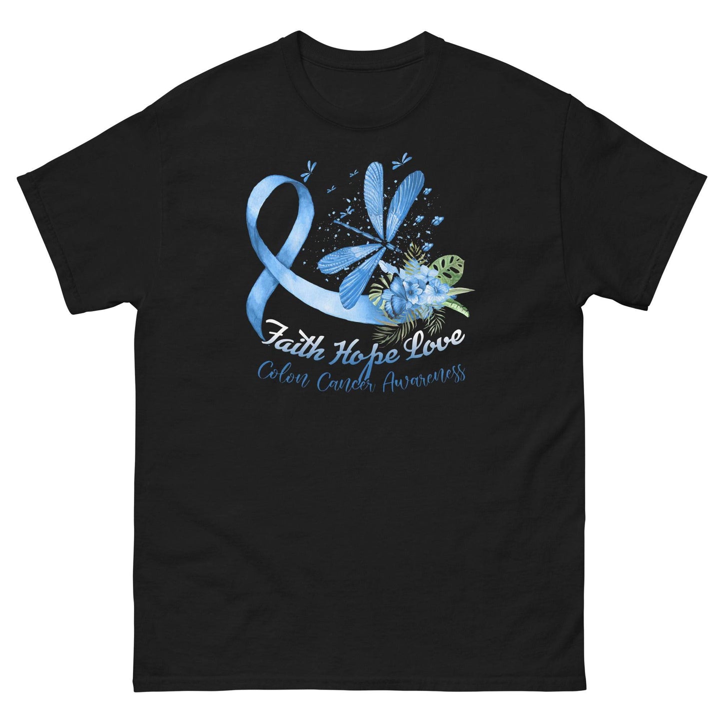 Colon Cancer Dragonfly Faith Hope Love Tee - JohnVsGBMBlackS