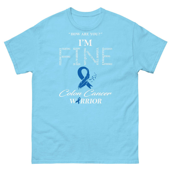 Colon Cancer I’m Fine Tee - JohnVsGBMSkyS