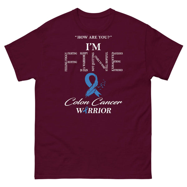 Colon Cancer I’m Fine Tee - JohnVsGBMMaroonS