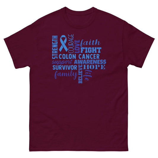 Colon Cancer Love Faith Strength Tee - JohnVsGBMMaroonS