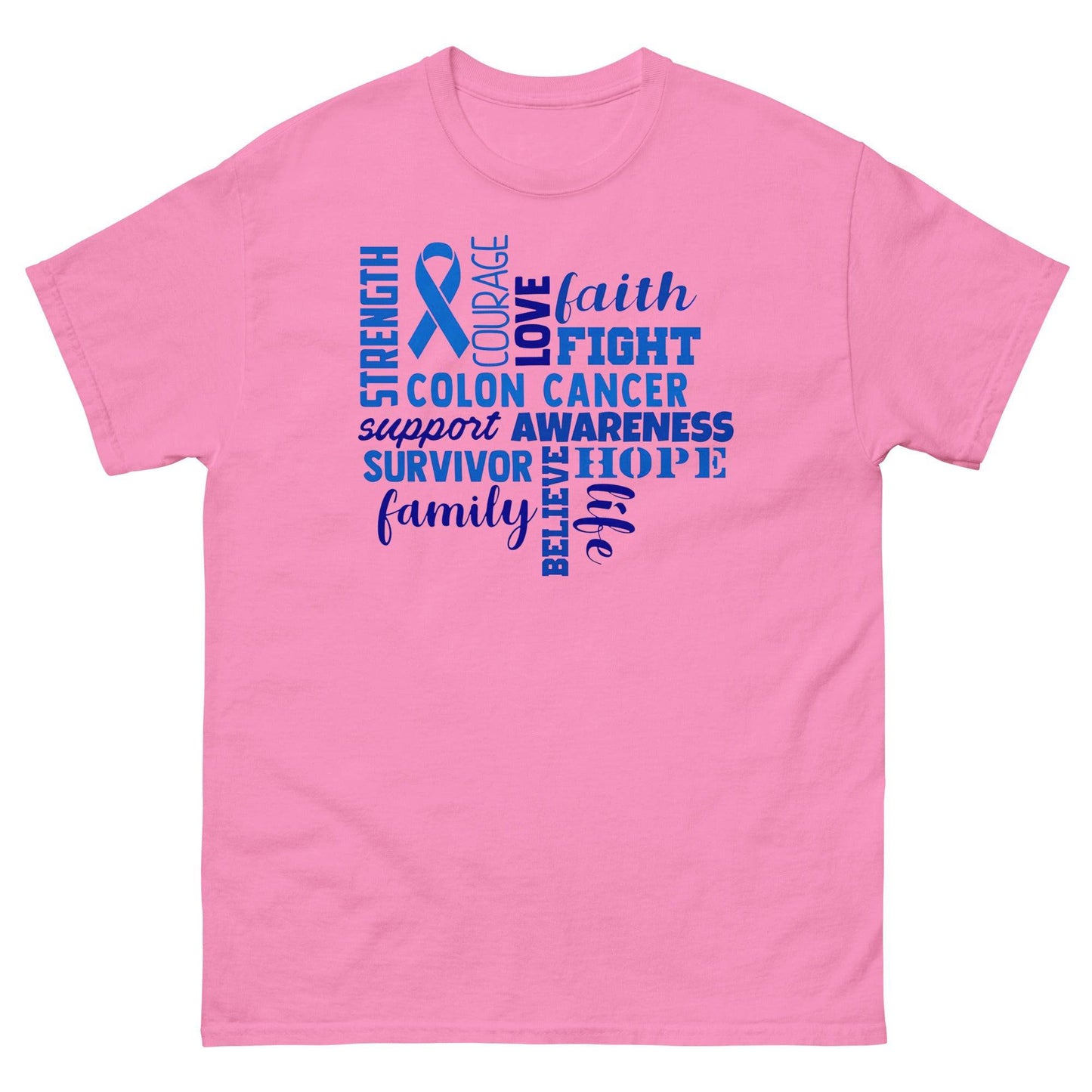 Colon Cancer Love Faith Strength Tee - JohnVsGBMAzaleaS