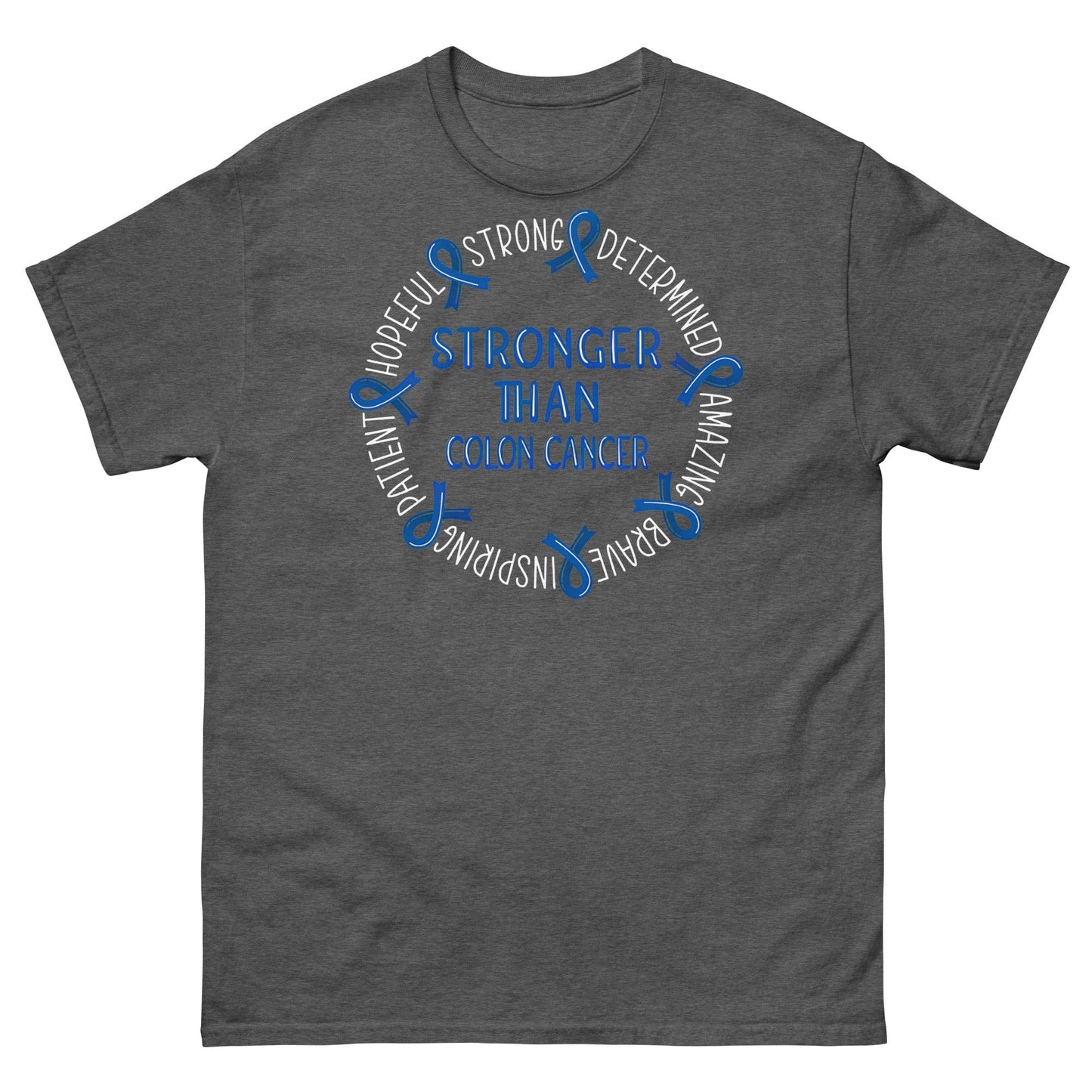 Colon Cancer Stronger Tee - JohnVsGBMDark HeatherS