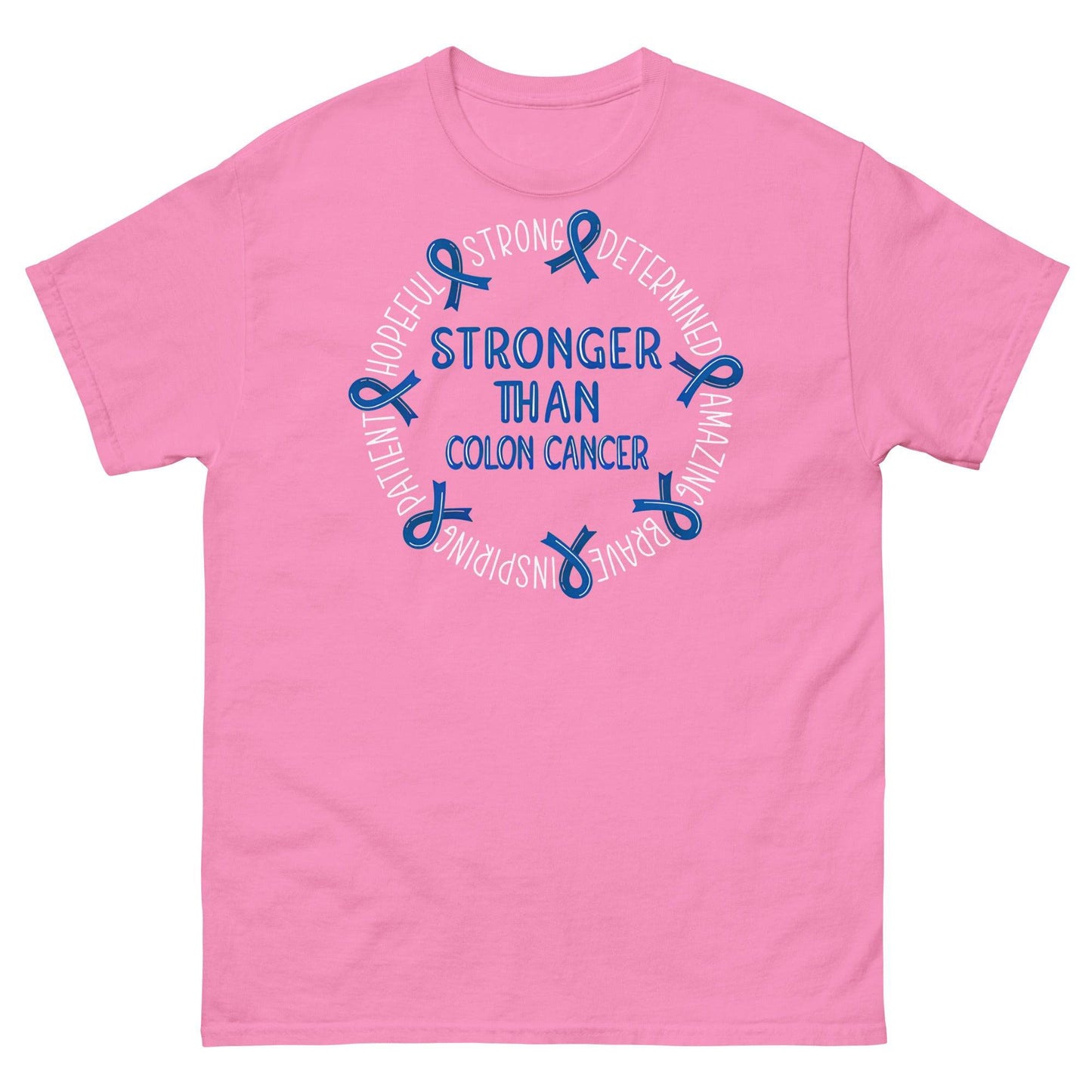 Colon Cancer Stronger Tee - JohnVsGBMAzaleaS